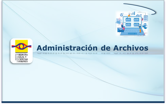 ADMINISTRACION DE ARCHIVOS