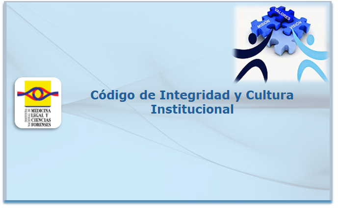 CODIGO DE INTEGRIDAD Y CULTURA INSTITUCIONAL